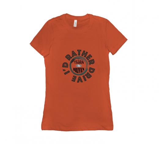 I'd Rather - T-shirt Bella + Canvas 6004 Orange Women's Adults