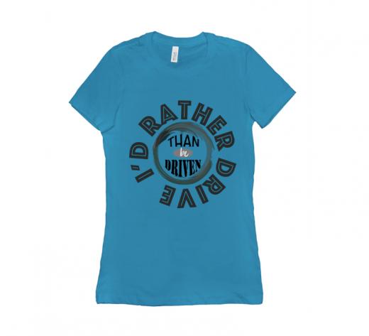 I'd Rather - T-shirt Bella + Canvas 6004 Turquoise Women's Adults