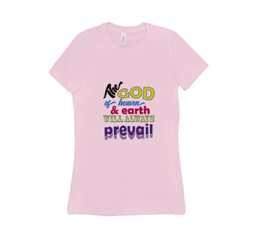 The God - T-shirt Bella + Canvas 6004 Pink Women's Adults