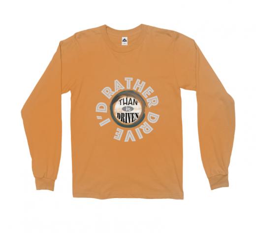 I'd Rather - Long Sleeve Alstyle 1304 Orange Unisex Adults